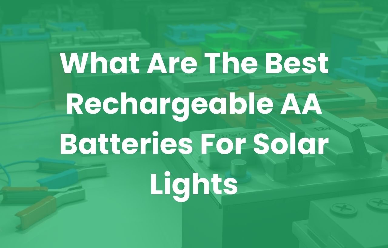 Rechargeable AA Batteries For Solar Lights